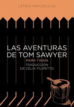Las Aventuras de Tom Sawyer