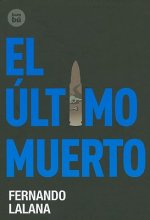 El Ultimo Muerto