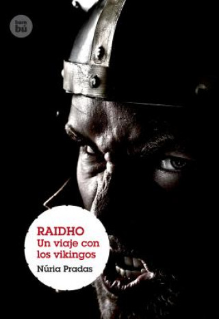 Raidho: Un Viaje Con Los Vikingos