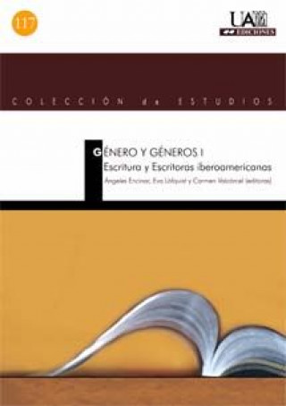 GENERO Y GENEROS II. ESCRITURA Y ESCRITO
