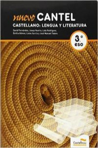 Nuevo cantel, castellano, lengua y literatura, 3 ESO (Valencia)