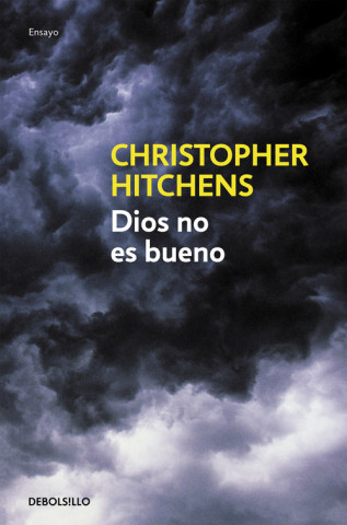 Dios no es bueno (CHRISTOPHER HITCHENS)(Brožovaná)