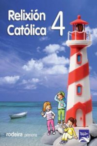 Proxecto Tobih, relixión católica, 4 Educación Primaria, 2 ciclo (Galicia)