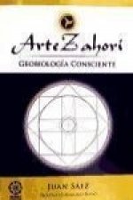 Arte zahorí : geobiología consciente