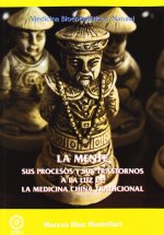 La mente, sus procesos y sus trastornos a la luz de la medicina china tradicional