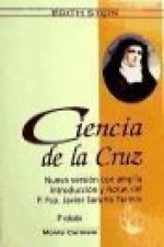 Ciencia de la cruz : estudio sobre San Juan de la Cruz
