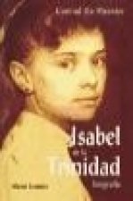 Isabel de la Trinidad : biografía