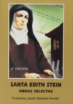 Santa Edith Stein : obras selectas