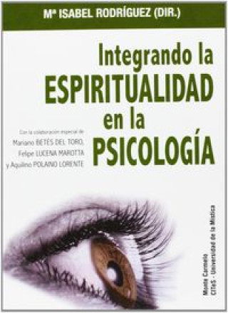 Integrando la espiritualidad en la psicología