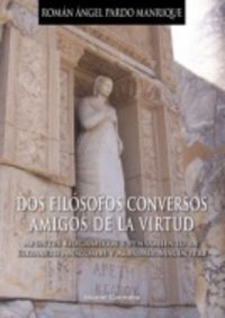 Dos filósofos conversos amigos de la virtud : apuntes biográficos y pensamiento de Elisabeth Anscombre y Alasdair MacIntyre