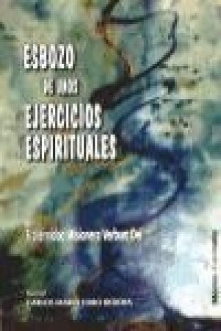 Esbozo de unos ejercicios espirituales