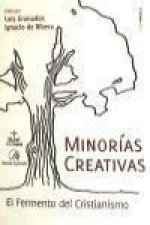 Minorías creativas : el fermento del cristianismo