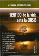 Sentido de la vida ante la crisis