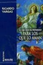 Lo que Dios ha preparado para los que lo aman