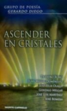 ASCENDER EN CRISTALES