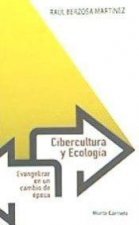 CIBERCULTURA Y ECOLOGIA.
