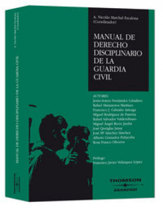 Manual de derecho disciplinario de la Guardia Civil