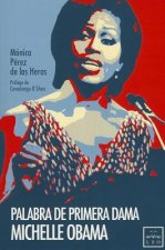 Palabra de Primera Dama Michelle Obama