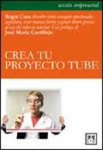 Crea tu proyecto tube