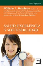 Salud, Excelencia y Sostenibilidad