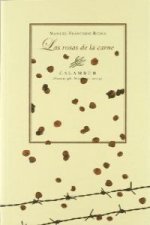 Las rosas de la carne
