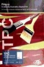 TPC pintura : contenido formativo específico : IV convenio colectivo general del sector de la construcción