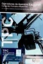 Operadores de aparatos elevadores (TPC) : contenido formativo específico : IV Convenio colectivo general del sector de la construcción