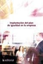 Implantación del plan de igualdad en la empresa