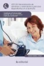 Administración de alimentos y tratamientos a personas dependientes en el domicilio