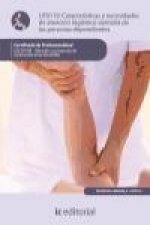 Características y necesidades de atención higiénico-sanitaria de las personas dependientes