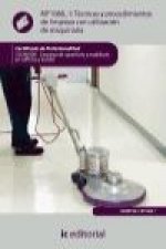 Técnicas y procedimientos de limpieza con utilización de maquinaria