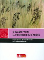 Giovanni Papini : el prisionero de sí mismo