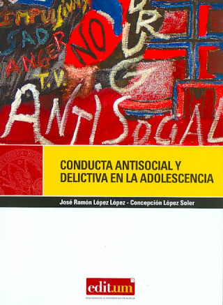 Conducta antisocial y delictiva en la adolescencia