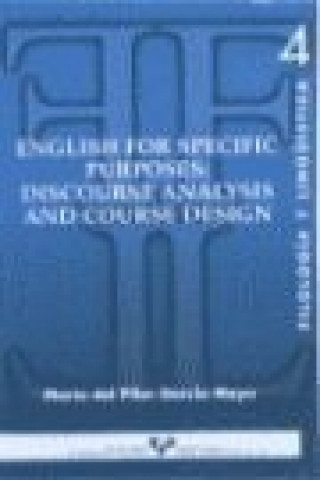 English for specific purposes : discourse analysis and course design