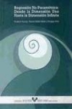 Regresión no paramétrica : desde la dimensión uno hasta la dimensión infinita