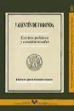 Valentín de Foronda : escritos políticos y constitucionales