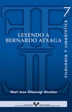 Leyendo a Bernardo Atxaga