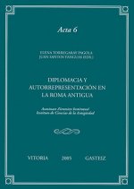 Diplomacia y autorrepresentación en la Roma Antigua
