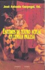 Estudios de teatro actual en lengua inglesa