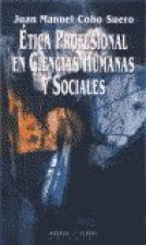 Ética profesional en ciencias humanas y sociales
