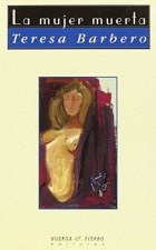 La mujer muerta : novela