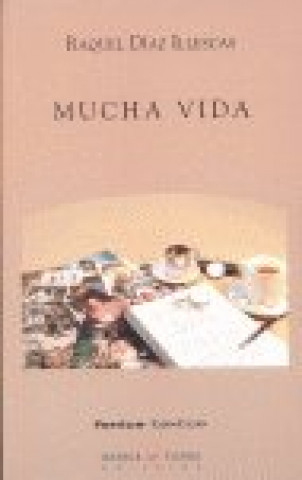 Mucha vida
