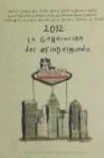 2012, la generación del #findelmundo