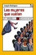 Las mujeres que vuelan