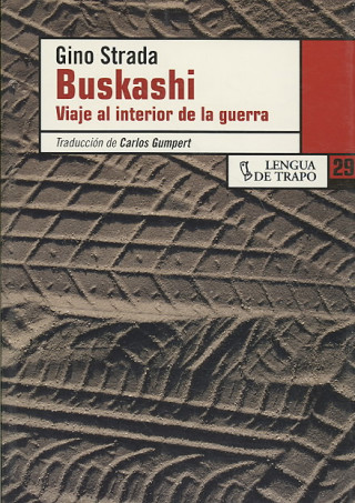 Buskashi : viaje al interior de la guerra