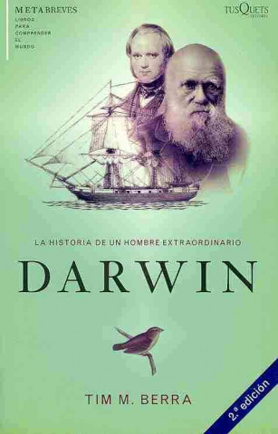 Darwin : la historia de un hombre extraordinario