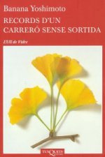 Records d'un carreró sense sortida