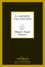 La muerte una vez más : poemas póstumos