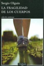 La fragilidad de los cuerpos