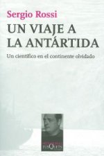 Un viaje a la Antártida